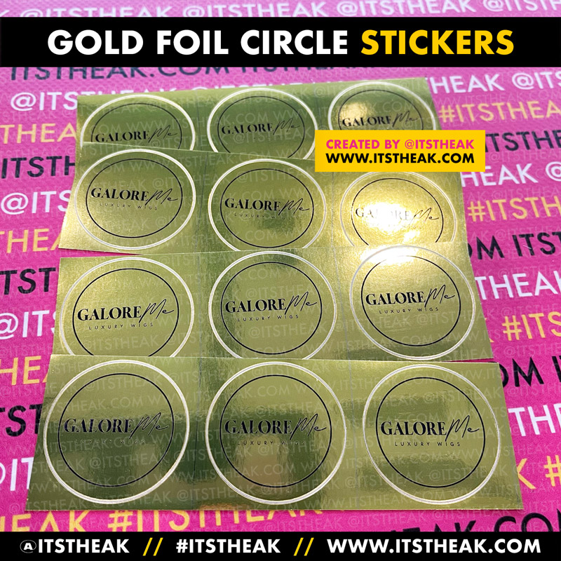 Circle Foil Stickers // Customized for your brand by ITSTHEAK!